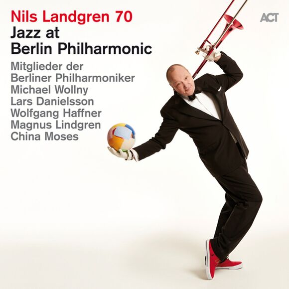 Cover von NILS LANDGREN – 70 (Jazz at Berlin Philharmonic XIX)